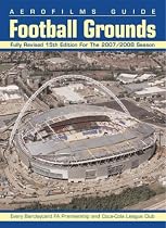 Football Grounds (Aerofilms Guide) (Aerofilms Guide)