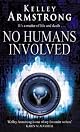 No Humans Involved