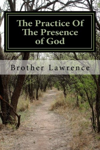 The Practice Of The Presence of God