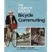The Complete Book of Bicycle Commuting