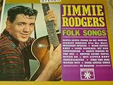 Jimmy Rodgers Folk Songs