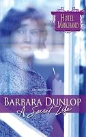 A Secret Life (Hotel Marchand)