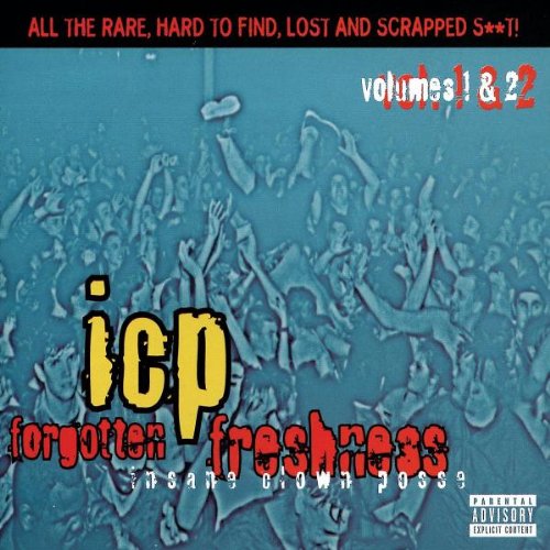 Insane Clown Posse - Forgotten Freshness (Vol 3) - Zortam Music
