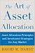 Books : The Art of Asset Allocation : Asset Allocation Principles and Investment Strategies for any Market