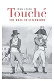 Touche : the duel in literature