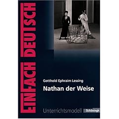 EinFach Deutsch - Unterrichtsmodelle: Gotthold Ephraim Lessing 'Nathan der Weise' (Broschiert)
