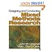 Designing and Conducting Mixed Methods Research