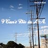 I Can't Die In LA (featuring Maria McKee)