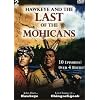 Hawkeye and Last of the Mohicans