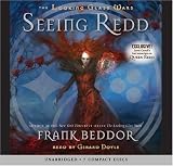 Review Scholastic Audio Books  / Seeing Redd - Library Edition (The Looking Glass Wars)