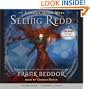 The Looking Glass Wars #2: Seeing Redd - Audio Library Edition