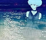 誰か、海を。EP(期間生産限定アニメ盤)(DVD付)