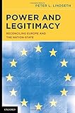 Power and legitimacy : reconciling Europe and the nation-state