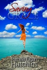 Saving Grace (Katie and Annalise Series)