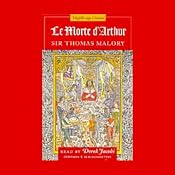 Le Morte d'Arthur | [Sir Thomas Malory]