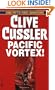 Pacific Vortex (Dirk Pitt Adventure)