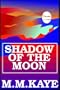 Shadow of The Moon (Part 1 of 2)