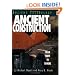 Ancient Construction: From Tents to Towers (Ancient Technology)