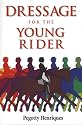 Dressage for the Young Rider