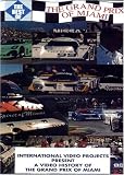 The Best of: Grand Prix of Miami: The First Decade