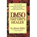 DMSO: Nature's Healer