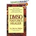 DMSO: Nature's Healer