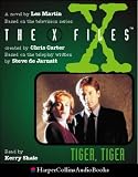 X-files: Tiger, Tiger (X Files)