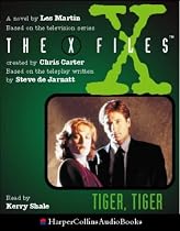 "X-files": Tiger, Tiger (X Files)