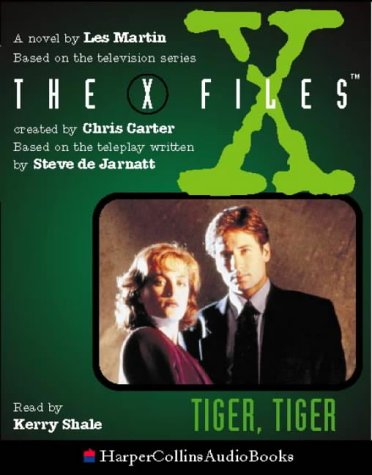 "X-files": Tiger, Tiger (X Files)