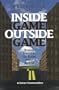 Inside Game/Outside Game: Winning Strategies for Saving Urban America (Century Foundation Books (Brookings Hardcover))