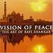 Vision of Peace: The Art of Ravi Shankar