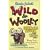 Uncle John's Wild and Wooly Bathroom Reader for Kids Only!
