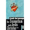 Das Evangelium nach Jesus Christus