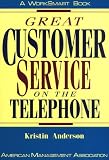 Great Customer Service on the Telephone (Worksmart Series)