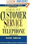 Great Customer Service on the Telephone (Worksmart Series)