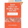 Janes Airports Handling Agents 2004 2005