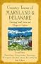Country Towns of Maryland & Delaware: Charming Small Towns and Villages to Explore