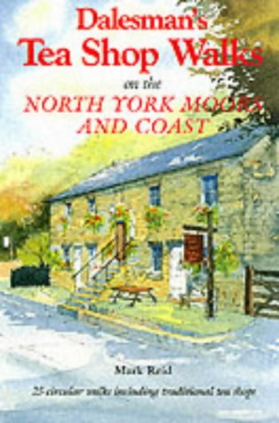 Dalesman's Tea Shop Walks on the North York Moors and Coast (Dalesman tea shop walks)