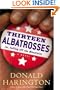 Thirteen Albatrosses: (or Falling Off the Mountain)