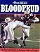Bloodfeud: The Storied Rivalry of Alabama-Auburn Football