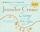 Crazy for You (Jennifer Crusie 2004)