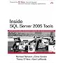 Inside SQL Server 2005 Tools (Microsoft Windows Server System Series)