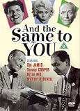And the Same to You [DVD]