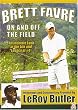 Brett Favre: On and Off the Field