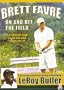 Brett Favre: On and Off the Field