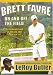 DVD : Brett Favre: On and Off the Field