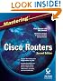 Mastering Cisco Routers