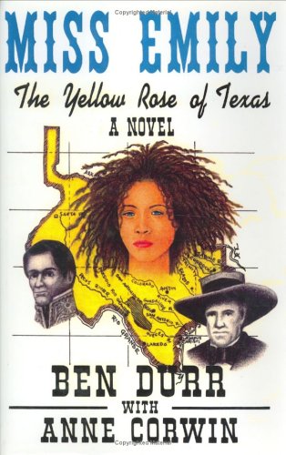 Miss Emily, The Yellow Rose of Texas