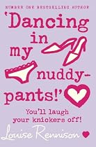 Dancing in My Nuddy-pants! (Confessions of Georgia Nicolson)