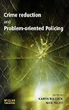 Crime Reduction and Problem-Oriented Policing (Crime Science)